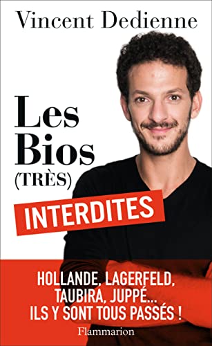 Les Bios (très) interdites von FLAMMARION