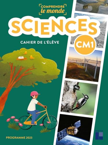 Comprendre le monde - Sciences CM1 - Cahier de l'élève von RETZ