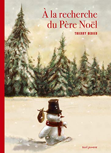 À la recherche du Père Noël von SEUIL JEUNESSE