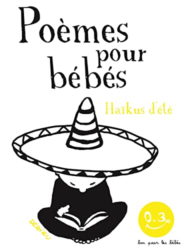 Haïkus d'été. Poèmes pour bébés: Bon pour les bébés von SEUIL JEUNESSE