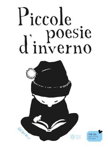 Piccole poesie d'inverno. Ediz. illustrata (Zero tre) von Franco Cosimo Panini