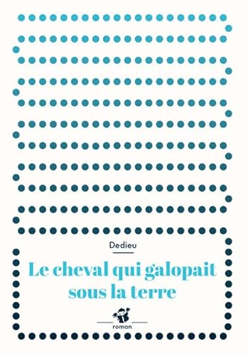 Le cheval qui galopait sous la terre Le cheval qui galopait sous la terre von TASCHEN