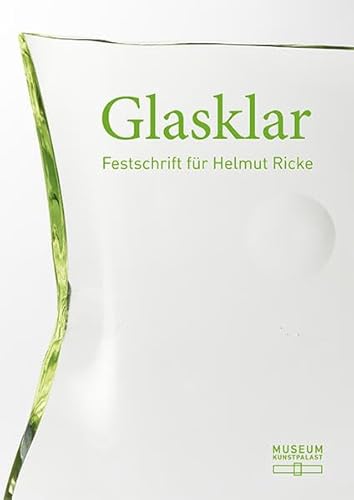 Glasklar: Festschrift für Helmut Ricke von Michael Imhof Verlag