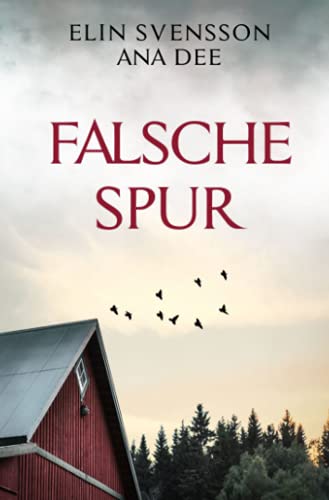 Falsche Spur: Schwedenkrimi von Neopubli GmbH