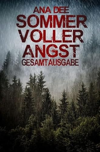 Sommer voller Angst: Gesamtausgabe Sommer voller Angst: Gesamtausgabe