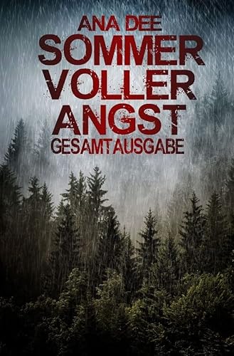 Sommer voller Angst: Gesamtausgabe