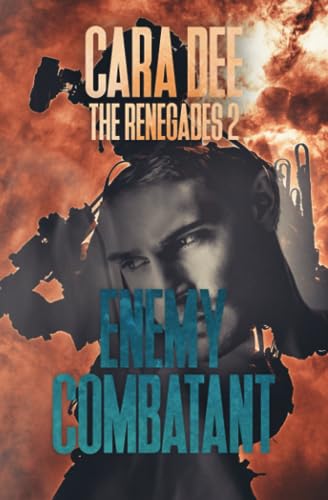 Enemy Combatant (The Renegades, Band 2)