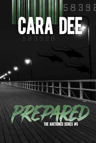 Prepared (Auctioned, Band 7)
