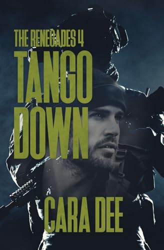 Tango Down (The Renegades, Band 4)