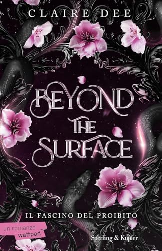 Beyond the surface. Il fascino del proibito (Pandora) von Sperling & Kupfer