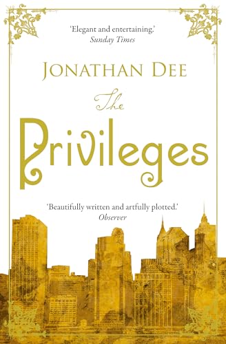 The Privileges: a novel