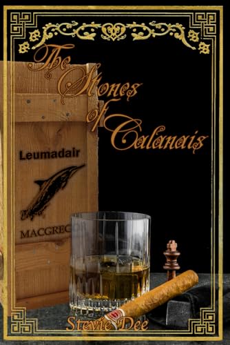 The Stones of Calanais (The MacGregor Series, Band 5) von Adynaton Publishing