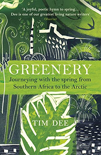 Greenery: Journeying with the Spring from Southern Africa to the Arctic von Vintage
