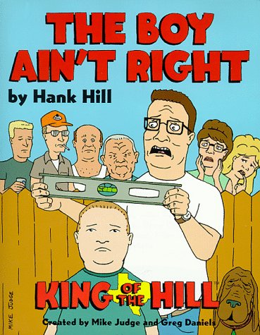 Hank Hill's The Boy Ain't Right von HarperEntertainment