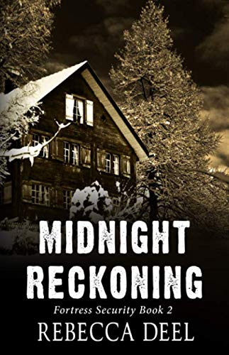 Midnight Reckoning (Fortress Security, Band 2) von CreateSpace Independent Publishing Platform