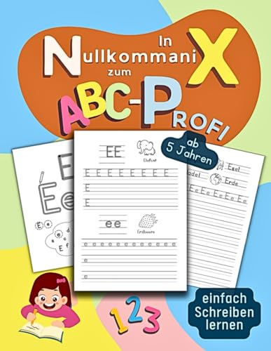 In Nullkommanix zum ABC-Profi | einfach Schreiben lernen | ab 5 Jahren