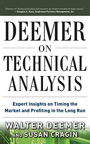 Deemer on Technical Analysis: Expert Insights on Timing the Market and Profiting in the Long Run von McGraw-Hill Education