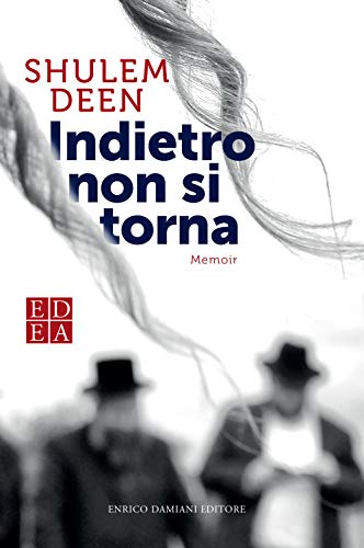 Indietro non si torna (Gulliver) von ED-Enrico Damiani Editore