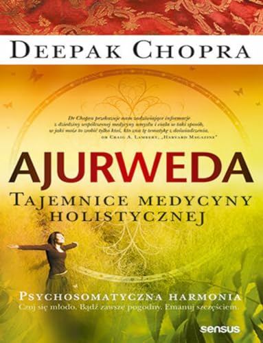Ajurweda Tajemnice medycyny holistycznej von Sensus