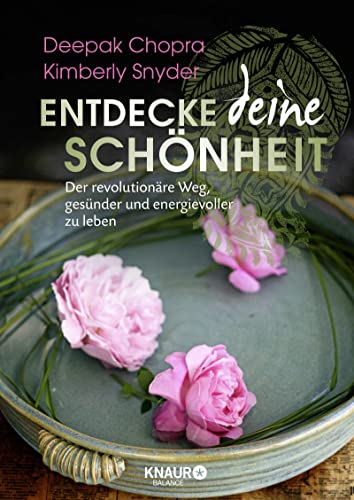 Entdecke deine Schönheit: Der revolutionäre Weg, gesünder und energievoller zu leben Entdecke deine Schönheit: Der revolutionäre Weg, gesünder und energievoller zu leben