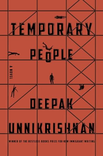 Temporary People: Ausgezeichnet: Restless Books Prize for New Immigrant Writing 2016, Ausgezeichnet: Hindu Prize 2017 von Simon & Schuster