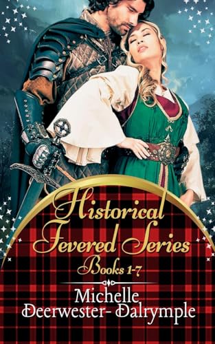 Historical Fevered Series Books 1-7 von Sword and Thistle LLC