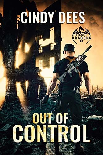 Out of Control: Volume 1 (Black Dragons Inc., Band 1) von Dreamspinner Press
