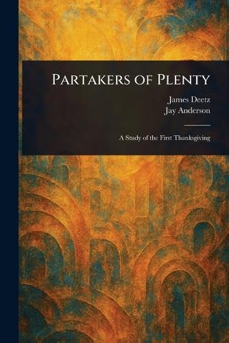 Partakers of Plenty von Anson Street Press