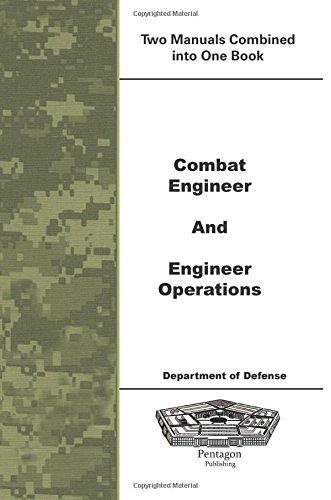 Combat Engineer and Engineer Operations von Pentagon Publishing