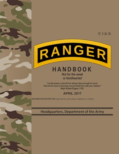 TC 3-21.76 Ranger Handbook - Apr. 2017 von Independently published