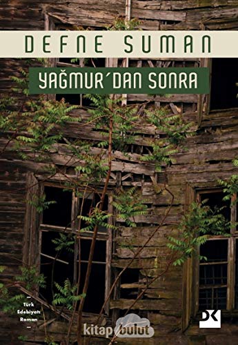 Yağmur’dan Sonra