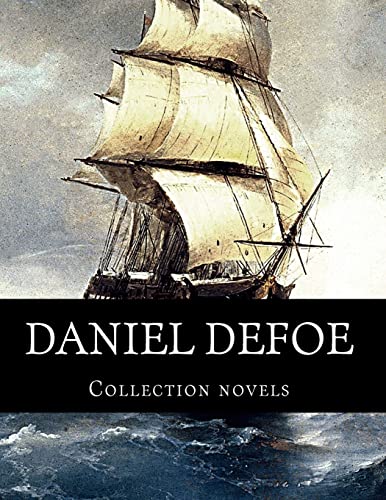 Daniel Defoe, Collection novels von Createspace Independent Publishing Platform