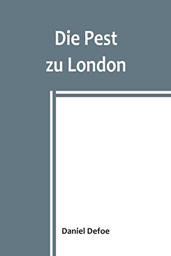 Die Pest zu London von Alpha Edition