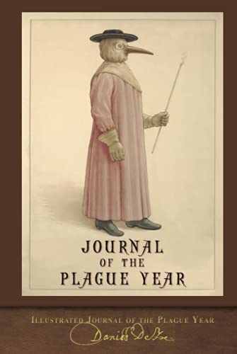 Illustrated Journal of the Plague Year: 300th Anniversary Edition Illustrated Journal of the Plague Year: 300th Anniversary Edition von SeaWolf Press