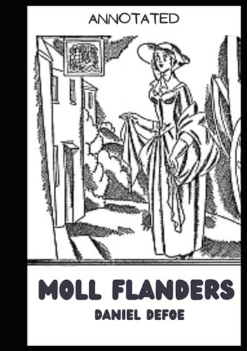 Moll Flanders (Annotated) von Independently published