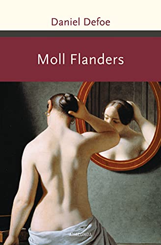 Moll Flanders. Roman (Große Klassiker zum kleinen Preis, Band 187)