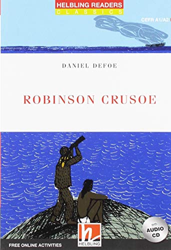 Robinson Crusoe, mit 1 Audio-CD: Helbling Readers Red Series, Level 2 (A1/A2) (Helbling Readers Classics)