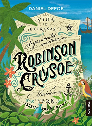 Robinson Crusoe (Austral Intrépida) von Austral