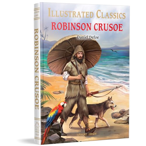 Robinson Crusoe (Illustrated Classics) von Wonder House Books