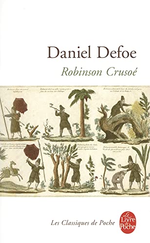 Robinson Crusoé (Le Livre de Poche)