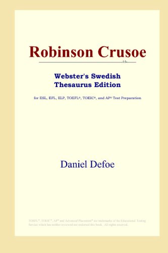 Robinson Crusoe (Webster's Swedish Thesaurus Edition) von ICON Group International, Inc.