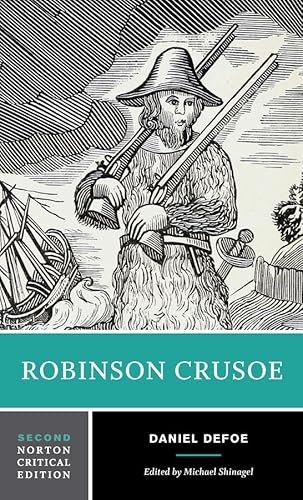 Robinson Crusoe: A Norton Critical Edition (Norton Critical Editions, Band 0)
