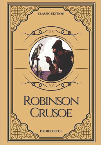 Robinson Crusoe: Classic Illustrations