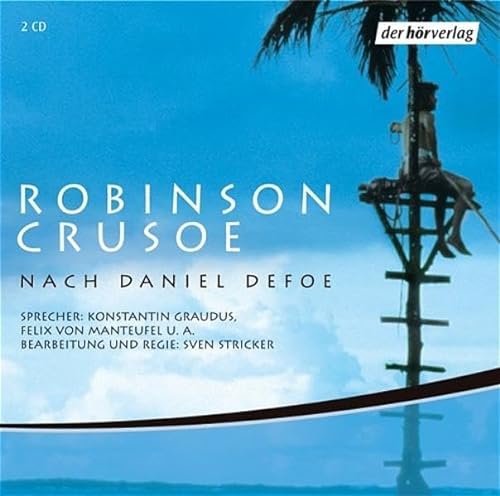 Robinson Crusoe: Hörspiel