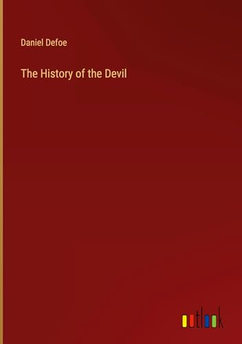 The History of the Devil von Outlook Verlag