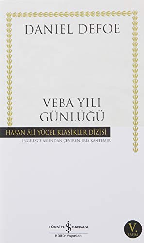 Veba Yili Günlügü: Hasan Ali Yücel Klasikler Dizisi Veba Yili Günlügü: Hasan Ali Yücel Klasikler Dizisi