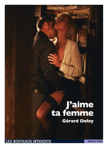 J'aime ta femme J'aime ta femme von MEDIA 1000