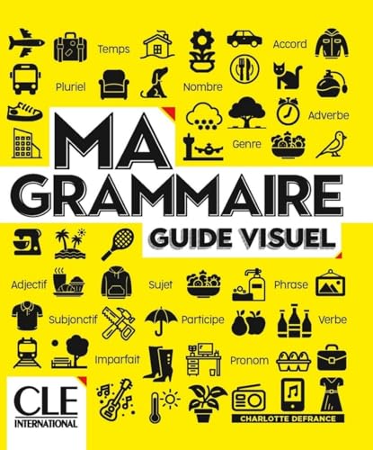 Ma Grammaire: Guide visuel von Klett Sprachen GmbH