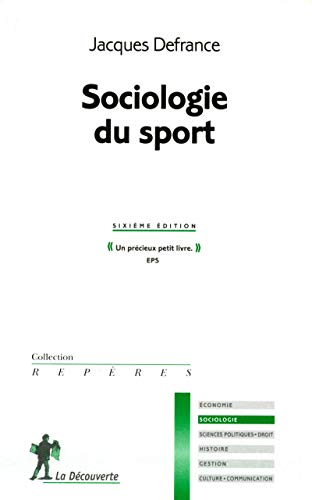 Sociologie du sport -ne- von LA DECOUVERTE