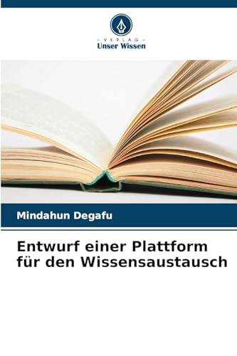 Entwurf einer Plattform für den Wissensaustausch von Verlag Unser Wissen